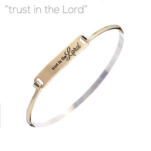 "Trust in the Lord" - Hinged Bangle